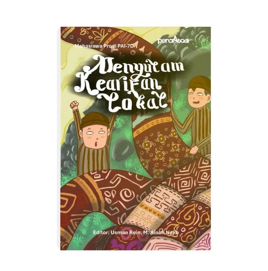 Menyulam Kearifan Lokal