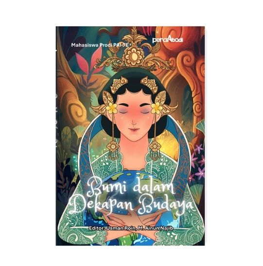 Bumi dalam Dekapan Budaya